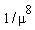 1/mu^8