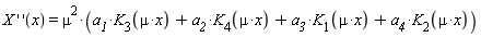 X*('`&InvisibleTimes;`')(x) = mu^2*(a__1*K__3(mu*x)+a__2*K__4(mu*x)+a__3*K__1(mu*x)+a__4*K__2(mu*x))