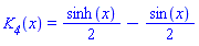K__4(x) = (1/2)*sinh(x)-(1/2)*sin(x)