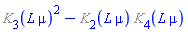 %K[3](L*mu)^2-%K[2](L*mu)*%K[4](L*mu)