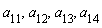 a__11, a__12, a__13, a__14