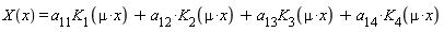 X(x) = a__11*K__1(mu*x)+a__12*K__2(mu*x)+a__13*K__3(mu*x)+a__14*K__4(mu*x)