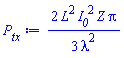 (2/3)*L^2*I__0^2*Z*Pi/lambda^2