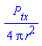 (1/4)*P__tx/(Pi*r^2)