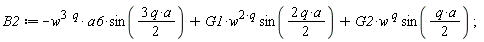 B2 := -w^(3*q)*a6*sin(3*q*a*(1/2))+G1*w^(2*q)*sin(2*q*a*(1/2))+G2*w^q*sin((1/2)*q*a);
