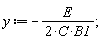 y := -E/(2*C*B1);