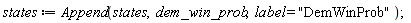 states := Append(states, dem_win_prob, label = "DemWinProb")