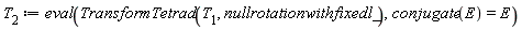 T__2 := eval(TransformTetrad(T__1, nullrotationwithfixedl_), conjugate(E) = E)