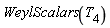 WeylScalars(T__4)