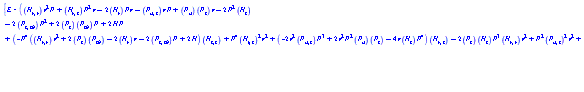 {E = ((diff(diff(H(X), r), r))*r^2*P(z, zb, u)+(diff(diff(H(X), r), z))*P(z, zb, u)^2*r-2*(diff(H(X), r))*P(z, zb, u)*r-(diff(diff(P(z, zb, u), u), z))*r*P(z, zb, u)+(diff(P(z, zb, u), u))*(diff(P(z, zb, u), z))*r-2*P(z, zb, u)^2*(diff(H(X), z))-2*(diff(diff(P(z, zb, u), z), zb))*P(z, zb, u)^2+2*(diff(P(z, zb, u), z))*(diff(P(z, zb, u), zb))*P(z, zb, u)+2*H(X)*P(z, zb, u)+(-P(z, zb, u)^4*((diff(diff(H(X), r), r))*r^2+2*(diff(P(z, zb, u), z))*(diff(P(z, zb, u), zb))-2*(diff(H(X), r))*r-2*(diff(diff(P(z, zb, u), z), zb))*P(z, zb, u)+2*H(X))*(diff(diff(H(X), z), z))+P(z, zb, u)^4*(diff(diff(H(X), r), z))^2*r^2+(-2*r^2*(diff(diff(P(z, zb, u), u), z))*P(z, zb, u)^3+2*r^2*P(z, zb, u)^2*(diff(P(z, zb, u), u))*(diff(P(z, zb, u), z))-4*r*(diff(H(X), z))*P(z, zb, u)^4)*(diff(diff(H(X), r), z))-2*(diff(P(z, zb, u), z))*(diff(H(X), z))*P(z, zb, u)^3*(diff(diff(H(X), r), r))*r^2+P(z, zb, u)^2*(diff(diff(P(z, zb, u), u), z))^2*r^2+(-2*r^2*P(z, zb, u)*(diff(P(z, zb, u), u))*(diff(P(z, zb, u), z))+4*r*(diff(H(X), z))*P(z, zb, u)^3)*(diff(diff(P(z, zb, u), u), z))+4*(diff(P(z, zb, u), z))*(diff(H(X), z))*P(z, zb, u)^4*(diff(diff(P(z, zb, u), z), zb))+4*(diff(H(X), z))^2*P(z, zb, u)^4+4*P(z, zb, u)^2*(diff(P(z, zb, u), z))*((diff(H(X), r))*P(z, zb, u)*r-(diff(P(z, zb, u), z))*(diff(P(z, zb, u), zb))*P(z, zb, u)-(diff(P(z, zb, u), u))*r-H(X)*P(z, zb, u))*(diff(H(X), z))+(diff(P(z, zb, u), u))^2*(diff(P(z, zb, u), z))^2*r^2)^(1/2))/(P(z, zb, u)*((diff(diff(H(X), r), r))*r^2+2*(diff(P(z, zb, u), z))*(diff(P(z, zb, u), zb))-2*(diff(H(X), r))*r-2*(diff(diff(P(z, zb, u), z), zb))*P(z, zb, u)+2*H(X)))}