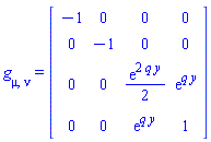 Physics:-g_[mu, nu] = Matrix(%id = 18446744078354506566)