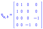 Physics:-Tetrads:-eta_[a, b] = Matrix(%id = 18446744078298386174)