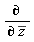 "(&PartialD;)/(&PartialD; (z))"