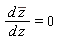 d*conjugate(z)*(1/(d*z)) = 0