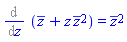 %diff(conjugate(z)+z*conjugate(z)^2, z) = conjugate(z)^2