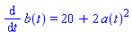 diff(b(t), t) = 20+2*a(t)^2