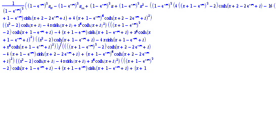 ((1-exp(-m))^2*u[tt]-(1-exp(-m))^2*u[xx]+(1-exp(-m))^2*u+(1-exp(-m))^2*u^3-(1-exp(-m))^2*(4*((x+1-exp(-m))^2-2)*cosh(x+2-2*exp(-m)+t)-16*(x+1-exp(-m))*sinh(x+2-2*exp(-m)+t)+4*(x+1-exp(-m))^6*cosh(x+2-2*exp(-m)+t)^3)*((x^2-2)*cosh(x+t)-4*x*sinh(x+t)+x^6*cosh(x+t)^3)*(((x+1-exp(-m))^2-2)*cosh(x+1-exp(-m)+t)-4*(x+1-exp(-m))*sinh(x+1-exp(-m)+t)+x^6*cosh(x+1-exp(-m)+t)^3)*((x^2-2)*cosh(x+1-exp(-m)+t)-4*x*sinh(x+1-exp(-m)+t)+x^6*cosh(x+1-exp(-m)+t)^3)/((((x+1-exp(-m))^2-2)*cosh(x+2-2*exp(-m)+t)-4*(x+1-exp(-m))*sinh(x+2-2*exp(-m)+t)+(x+1-exp(-m))^6*cosh(x+2-2*exp(-m)+t)^3)*((x^2-2)*cosh(x+t)-4*x*sinh(x+t)+x^6*cosh(x+t)^3)*(((x+1-exp(-m))^2-2)*cosh(x+1-exp(-m)+t)-4*(x+1-exp(-m))*sinh(x+1-exp(-m)+t)+(x+1-exp(-m))^6*cosh(x+1-exp(-m)+t)^3+(x^2-2)*cosh(x+1-exp(-m)+t)-4*x*sinh(x+1-exp(-m)+t)+x^6*cosh(x+1-exp(-m)+t)^3)+(((x+1-exp(-m))^2-2)*cosh(x+1-exp(-m)+t)-4*(x+1-exp(-m))*sinh(x+1-exp(-m)+t)+(x+1-exp(-m))^6*cosh(x+1-exp(-m)+t)^3)*((x^2-2)*cosh(x+1-exp(-m)+t)-4*x*sinh(x+1-exp(-m)+t)+x^6*cosh(x+1-exp(-m)+t)^3)*(((x+1-exp(-m))^2-2)*cosh(x+2-2*exp(-m)+t)-4*(x+1-exp(-m))*sinh(x+2-2*exp(-m)+t)+(x+1-exp(-m))^6*cosh(x+2-2*exp(-m)+t)^3+(x^2-2)*cosh(x+t)-4*x*sinh(x+t)+x^6*cosh(x+t)^3)))/(1-exp(-m))^2