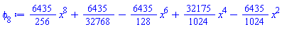 (6435/256)*x^8+6435/32768-(6435/128)*x^6+(32175/1024)*x^4-(6435/1024)*x^2