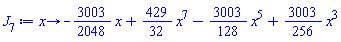 proc (x) options operator, arrow; -(3003/2048)*x+(429/32)*x^7-(3003/128)*x^5+(3003/256)*x^3 end proc