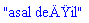 "asal deÄŸil"