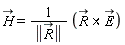 `#mover(mi("H"),mo("&rarr;"))` = `&x`(`#mover(mi("R"),mo("&rarr;"))`, `#mover(mi("E"),mo("&rarr;"))`)/LinearAlgebra[Norm](`#mover(mi("R"),mo("&rarr;"))`)