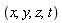 x, y, z, t