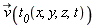 `#mover(mi("v"),mo("&rarr;"))`(t__0(x, y, z, t))