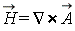`#mover(mi("H"),mo("&rarr;"))` = `&x`(VectorCalculus[Nabla], `#mover(mi("A"),mo("&rarr;"))`)
