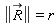 LinearAlgebra[Norm](`#mover(mi("R"),mo("&rarr;"))`) = r