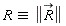 `&equiv;`(R, LinearAlgebra[Norm](`#mover(mi("R"),mo("&rarr;"))`))