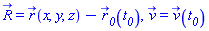 R_ = r_(x, y, z)-r__0_(t__0), v_ = v_(t__0)