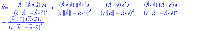 H_(X) = -Physics:-Vectors:-Norm(R_)*Physics:-Vectors:-`&x`(R_, a_)*c*e/(c*Physics:-Vectors:-Norm(R_)-Physics:-Vectors:-`.`(R_, v_))^3+Physics:-Vectors:-`&x`(R_, v_)*Physics:-Vectors:-Norm(v_)^2*e/(c*Physics:-Vectors:-Norm(R_)-Physics:-Vectors:-`.`(R_, v_))^3-Physics:-Vectors:-`&x`(R_, v_)*c^2*e/(c*Physics:-Vectors:-Norm(R_)-Physics:-Vectors:-`.`(R_, v_))^3+Physics:-Vectors:-`.`(R_, v_)*Physics:-Vectors:-`&x`(R_, a_)*e/(c*Physics:-Vectors:-Norm(R_)-Physics:-Vectors:-`.`(R_, v_))^3-Physics:-Vectors:-`&x`(R_, v_)*Physics:-Vectors:-`.`(R_, a_)*e/(c*Physics:-Vectors:-Norm(R_)-Physics:-Vectors:-`.`(R_, v_))^3