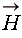 `#mover(mi("H"),mo("&rarr;"))`