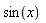 sin(x)