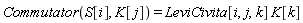 Commutator(S[i], K[j]) = LeviCivita[i, j, k]*K[k]