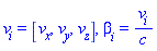 v[i] = [v__x, v__y, v__z], beta[i] = v[i]/c