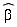 `#mover(mi("&beta;",fontstyle = "normal"),mo("&circ;"))`