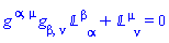 `&Lopf;`[`~beta`, alpha]*Physics:-g_[beta, nu]*Physics:-g_[`~alpha`, `~mu`]+`&Lopf;`[`~mu`, nu] = 0