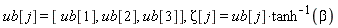 ub[j] = [ub[1], ub[2], ub[3]], Zeta[j] = ub[j]*arctanh(beta)