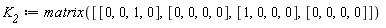 K__2 := matrix([[0, 0, 1, 0], [0, 0, 0, 0], [1, 0, 0, 0], [0, 0, 0, 0]])