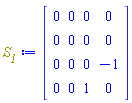 array( 1 .. 4, 1 .. 4, [( 3, 1 ) = (0), ( 4, 2 ) = (0), ( 1, 2 ) = (0), ( 3, 2 ) = (0), ( 1, 3 ) = (0), ( 4, 3 ) = (1), ( 4, 4 ) = (0), ( 1, 1 ) = (0), ( 2, 1 ) = (0), ( 3, 3 ) = (0), ( 2, 4 ) = (0), ( 1, 4 ) = (0), ( 2, 2 ) = (0), ( 2, 3 ) = (0), ( 4, 1 ) = (0), ( 3, 4 ) = (-1)  ] )