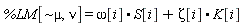 %LM[`~&mu;`, nu] = omega[i].S[i]+Zeta[i].K[i]
