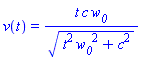 v(t) = t*c*w__0/(t^2*w__0^2+c^2)^(1/2)