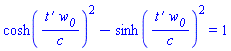 cosh(`#mrow(mi("t"),mo("&prime;"))`*w__0/c)^2-sinh(`#mrow(mi("t"),mo("&prime;"))`*w__0/c)^2 = 1