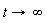 proc (t) options operator, arrow; infinity end proc