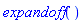 expandoff()