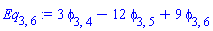 Eq[3, 6] := 3*phi[3, 4]-12*phi[3, 5]+9*phi[3, 6]
