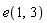 e(1, 3)