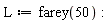 L := farey(50):