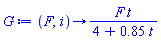 proc (F, i) options operator, arrow; F*t/(4+.85*t) end proc